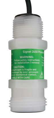Signet 2450 Pressure Sensors Features Test certificate included 4 to 20 ma or digital (S 3 L) output ½ in.