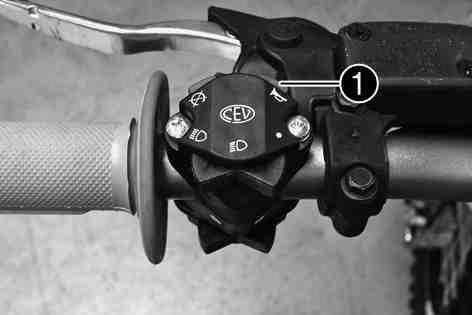 8Light switch (EXC-F, EXC F SIX DAYS) The light switch is fitted on the left side of the handlebar. Possible states Light off Light switch is turned to the right.