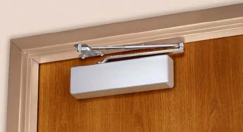 » Easy to install» Minimal preparation of door and frame» Accessible to the occasional adjustment that may be necessary with changes in usage or environmental