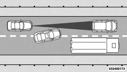 Lane Changing STARTING AND OPERATING 255 ACC may not detect a vehicle until it is completely in the lane in which you are traveling.