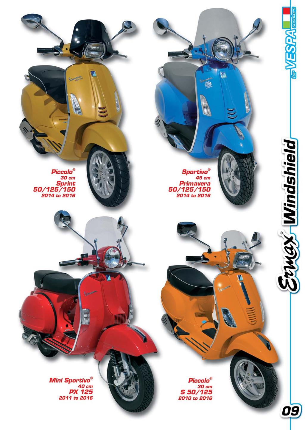 The use of the VESPA brand andor photos representing VESPA scooter models is made solely for