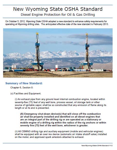OSHA Wyoming Workforce Services Department (053) Oil & Gas Well Drilling (0011) Chapter 6 (Facilities), Section 8 Ref. No. 053.0011.6.08302013 https://rules.wyo.gov/search.