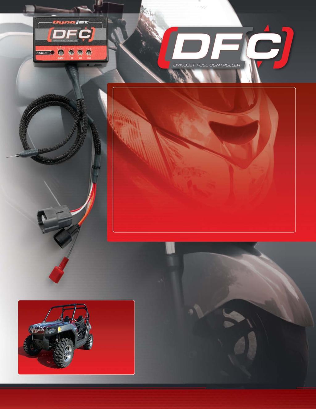 DYNO TESTED BASE MAPS FOR COMMON CONFIGURATIONS EASY INSTALLATION (OEM STYLE CONNECTORS) NO COMPUTER REQUIRED FOR ADJUSTMENTS The new Dynojet Fuel Controller (DFC) is a plug in module that offers 3