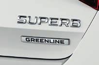 door. FOG LAMPS WITH CORNER FUNCTION At night your SUPERB GREENLINE can help you reveal hardly visible obstacles, when manoeuvring