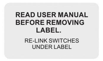ASSEMBLY - BASE + + RE-LINK SWITCHES UNDER LABEL READ USER MANUAL BEFORE REMOVING LABEL.