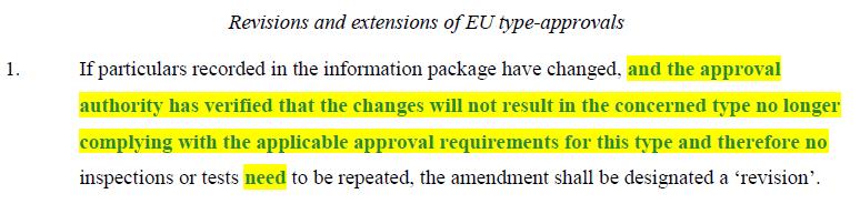 3. Improve implementation of type-approval procedures: Article 13 (general provisions for amending existing type-approvals): clarify that when changes in the particulars of a type are of such extent