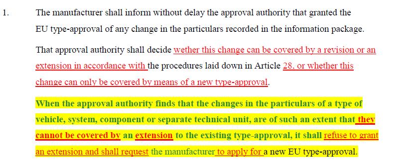 3. Improve implementation of type-approval procedures: Article 13 (general provisions for amending existing type-approvals): clarify that when changes in the particulars of a type
