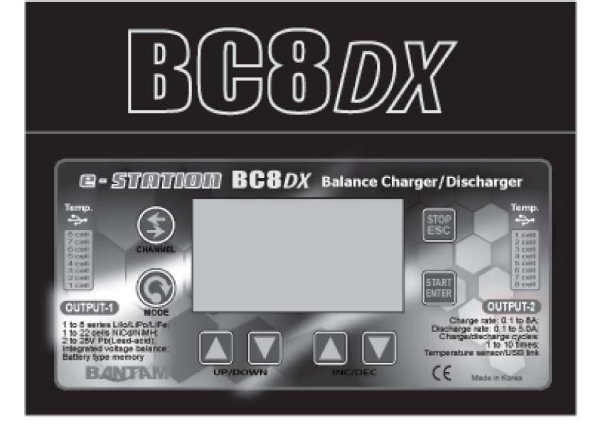 Operating Instructions e -STATION BC8DX Two identical and independent outputs with integrated balancer Charge current up to 9A, discharge current up to 5A, 1 to 8