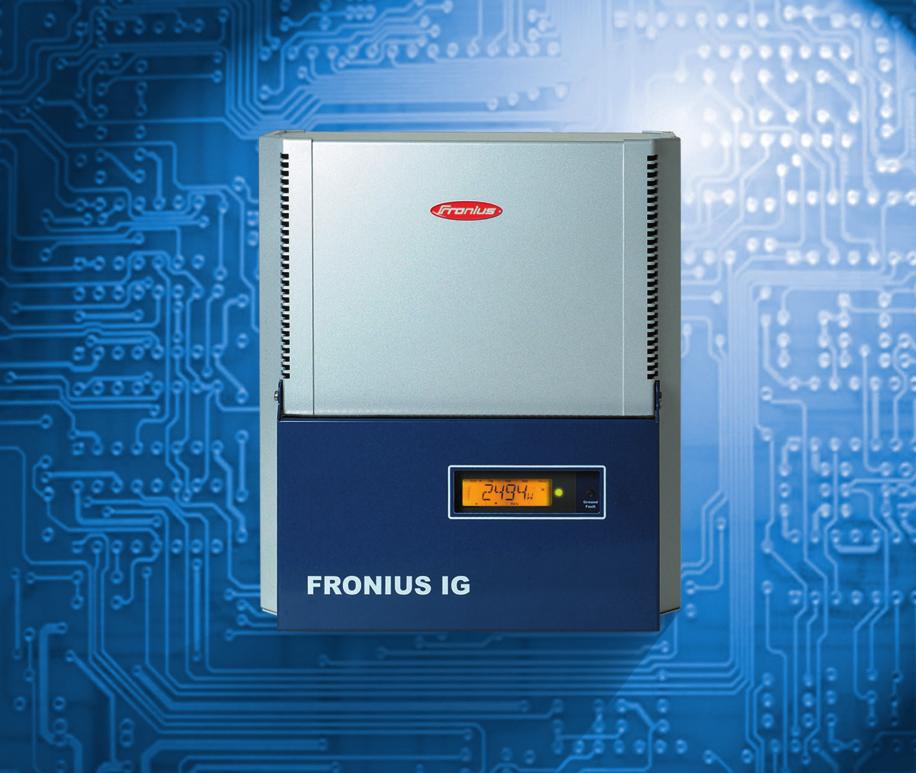 FRONIUS IG GRID-TIED INVERTERS FOR PHOTOVOLTAIC SYSTEMS Light Weight Flexible Lower Cost LCD Display