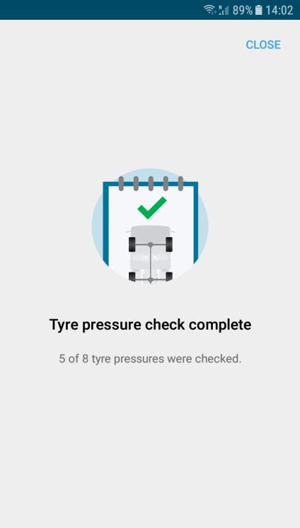 Make Tyre Pressure Checks (II/II) When all tyres have been recorded, continue to finish the process.