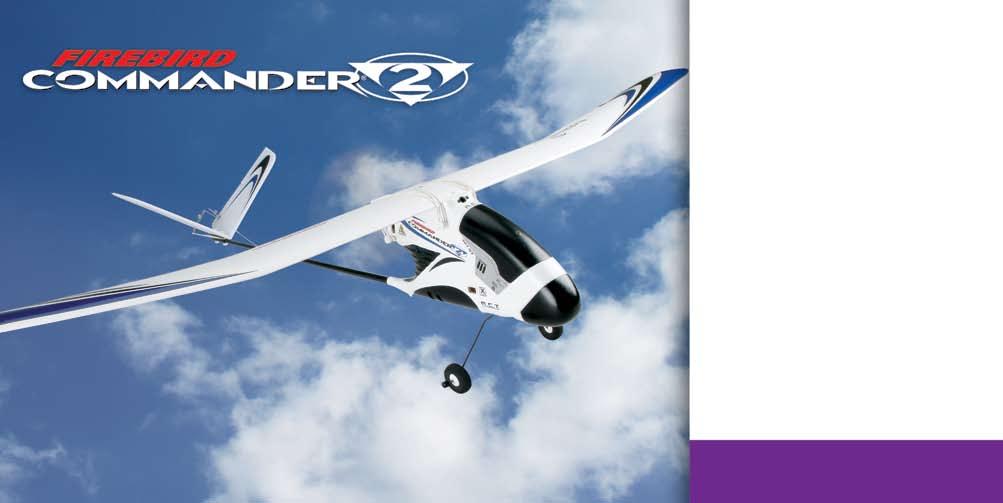 HBZ2600 Fly Without Worry Equipped with HobbyZone s innovative Anti-Crash Technology, the Firebird Commander 2 offers a safe and effective way to learn flying basics on a 2-channel system.