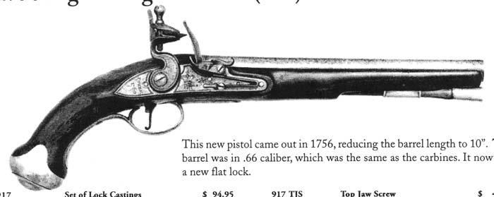 1756 Light Dragoon Pistol (917) Pattern 1833 Manton Carbine (747) This carbine is the last official flint lock of the British Army and was a result of the trials that began in 1827, it is a composite