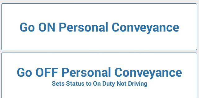 Change Duty Status Change Duty Status > Personal Conveyance A Driver who is NOT on company time and is not in the process of hauling freight or involved in any commercial activities and