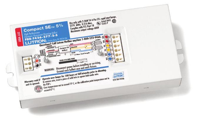 The Compact SE product family includes ballasts for nearly every type of dimmable compact fluorescent lamp.