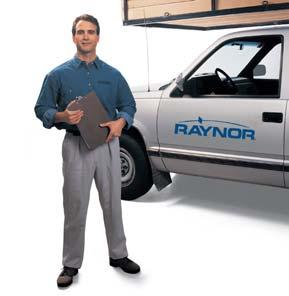 Professional Installation D E P E N D O N Y O U R R A Y N O R D E A L E R When you select Raynor, you re not just getting a superior garage door you re also getting professional garage door
