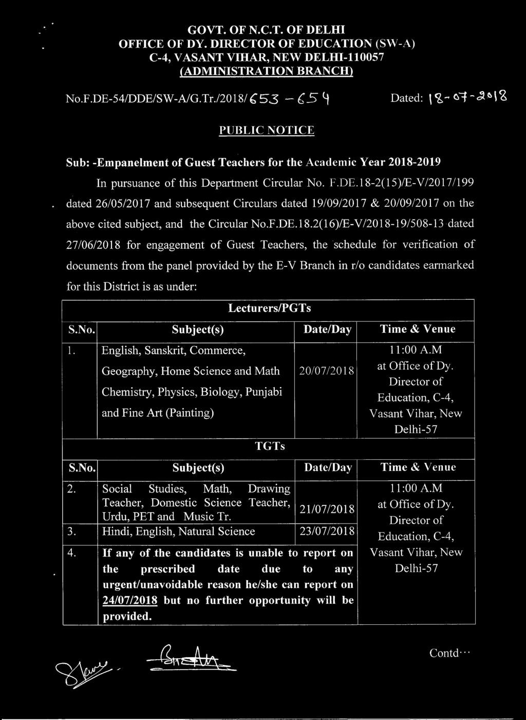 18-2(15)/E-V/2017/199 dated 26/05/2017 and subsequent Circulars dated 19/09/2017 & 20/09/2017 on the above cited subject, and the Circular No.F.DE.18.2(16)/E-V/2018-19/508-13 dated 27/06/2018 for
