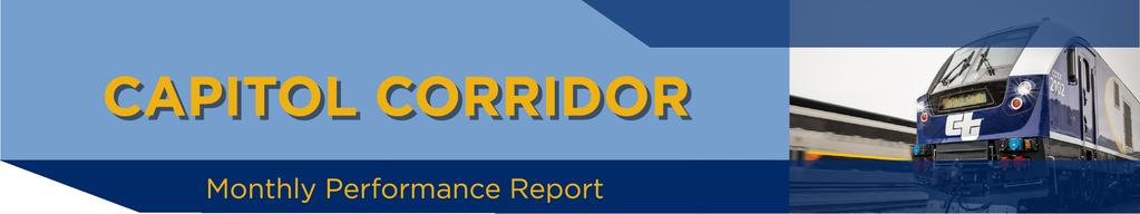 Service Performance Overview - and FY 2018 For, the Capitol Corridor experienced its 14 th consecutive month of positive Year-over-Year (YoY) growth.