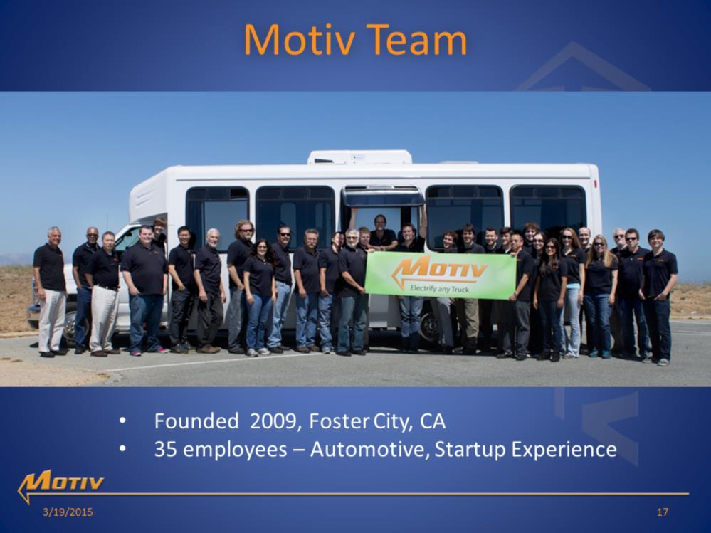 Motiv s team are experts in software and electric vehicle development.