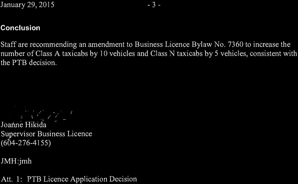 January 29,2015-3 - Conclusion Staff are recommending an amendment to Business Licence Bylaw No.