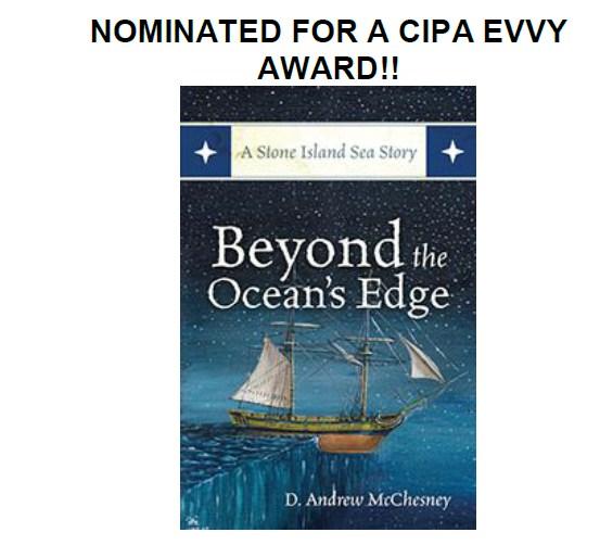 Outskirts Press, Inc. recently invited Dave to submit Beyond the Ocean s Edge for the 2013 Colorado Independent Publishers Association s EVVY Awards.