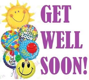 A message from the Sunshine Coordinator Get Well Soon: We wish Dave Parker a speedy recovery with your shoulder cuff surgery, hoping the surgery has gone as well as expected.
