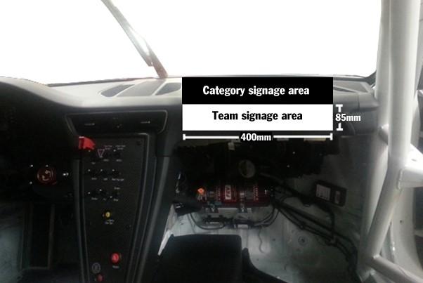 S28. APPENDIX 3 In Car Camera Reserved Signage The area indicated on the dash in white (400mm x 85mm) is allocated to a Competitor for the