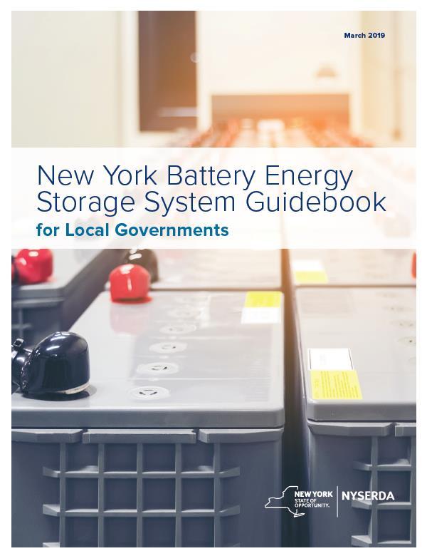 NY Battery Energy Storage Guidebook for Local Government 18 Chapter 1 Model Battery Energy Storage Local Law Chapter 22 Battery