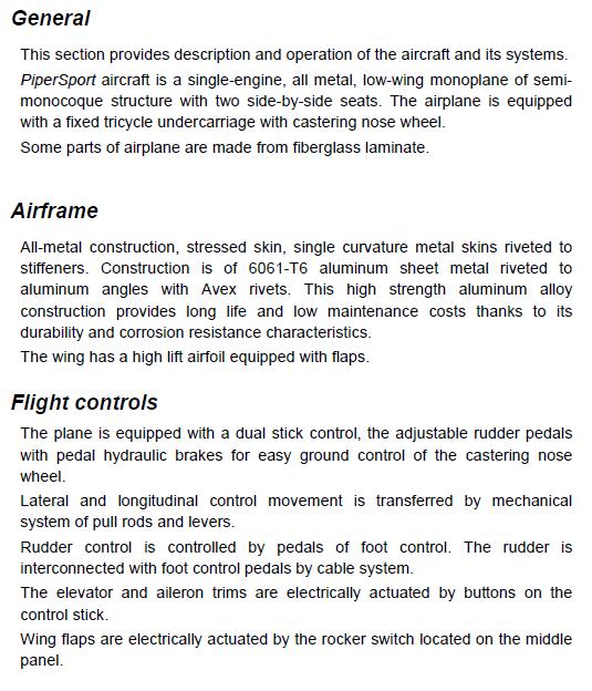 Part 7 Aircraft Systems See Section 7 of the Pilot s Operating Handbook for full details.