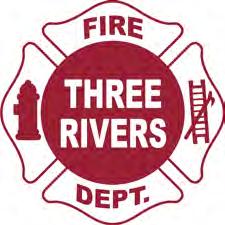 City of Three Rivers Fire Department 333 W. Michigan Avenue Three Rivers, MI 49093 269-278-3755 Fax: 269-278-6808 www.threeriversmi.
