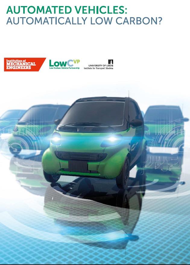 LowCVP study on automated vehicles Combination of connectivity, automation plus shared vehicle ownership/use has the potential to make car travel lower carbon, more efficient and cheaper.