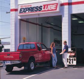 Toyota Express Lube With Toyota Express Lube, you get the convenience of a quick-lube shop and the quality and expertise you count on when you go to a Toyota dealership.