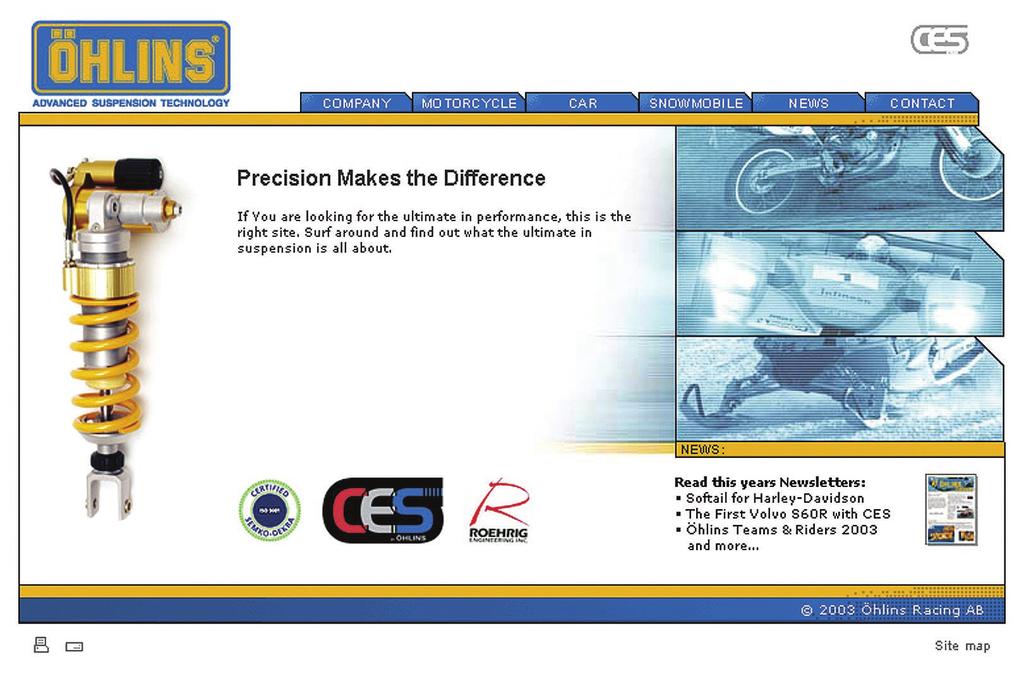 More info www.ohlins.com The ultimate suspension site. Find out everything about your suspension. Download mounting instructions, manuals and brochures. And a lot more.