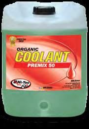 COOLANTS & BRAKE FLUIDS PREMIXED COOLANTS ORGANIC PREMIX COOLANT 50% Hi-Tec Organic Premix 50 Coolant is is a general purpose ethylene glycol based antifreeze/coolant premix incorporating an advanced