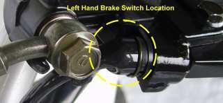 to activate the brake light. 1. Locate the brake switches on each of the brake levers. 2.