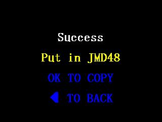 Step 9: Read Success Step 10: Copy by JMD48 chip push OK Step 11: Copy more?