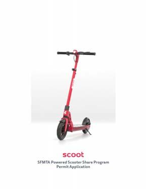 of scooters in southeastern communities such as Bayview, Hunters Point, Excelsior, and Visitacion Valley Labor Partnerships with job training and re-training organizations for staff recruitment and