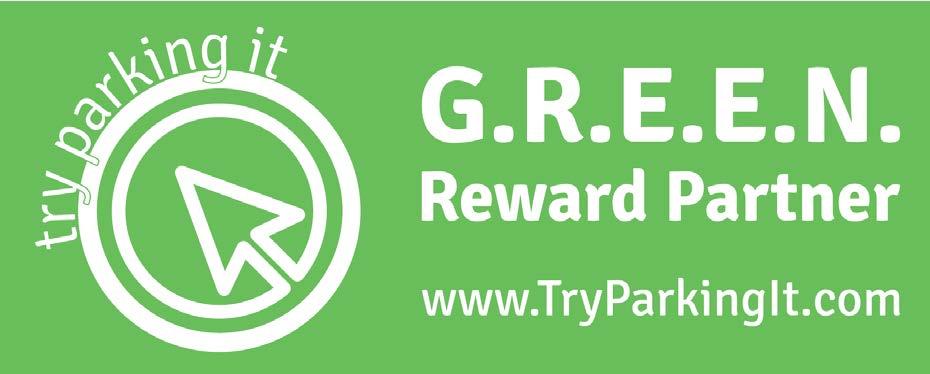 Try Parking It G.R.E.E.N. Reward Partner Update GIVE. RECEIVE. EXPAND. EFFECT. NORTH TEXAS.