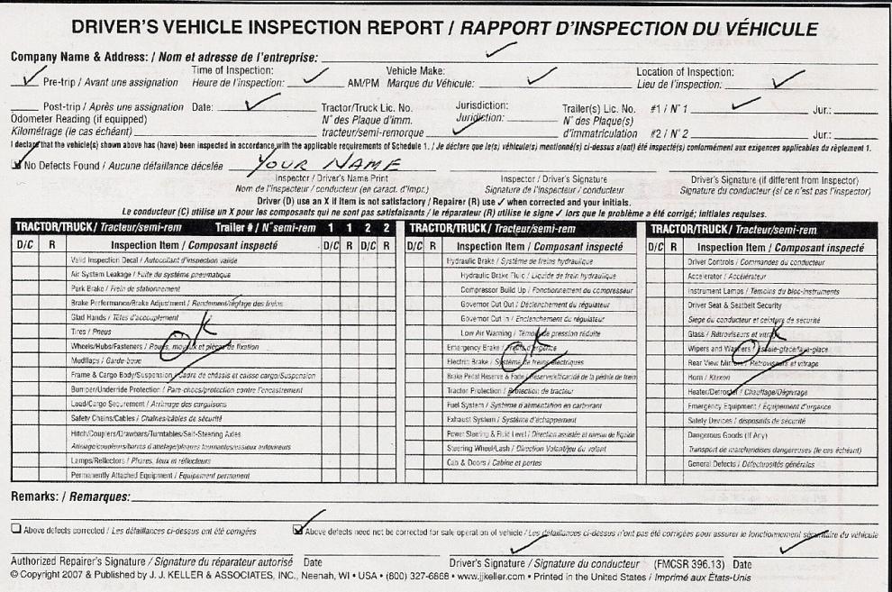 Pretrip Sheet Layout Canada / USA Page 6 Note : Please fill in a pre-trip sheet for your truck and trailer(s) and mark down any defects.