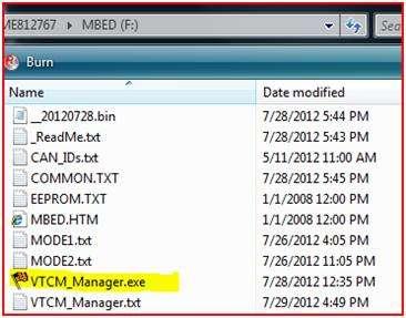 b. Install 4.0.NET Frame work: Once you open the MBED window you will see all of the VTCM files The management program is called VTCM_Manager.exe (*see highlighted file below).