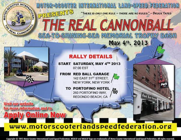 THE REAL CANNONBALL SEA-TO-SHINING-SEA MEMORIAL TROPHY DASH PROTOCOL There is only one rule there are no rules.
