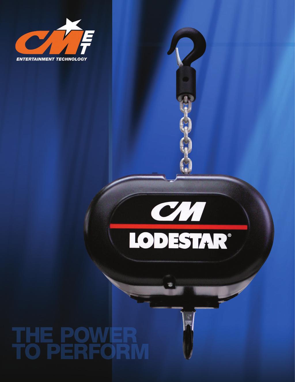 Columbus McKinnon Entertainment Technology (CM-ET), the industry leader in providing quality lifting and positioning equipment for riggers around the globe, presents the new Lodestar Electric Chain