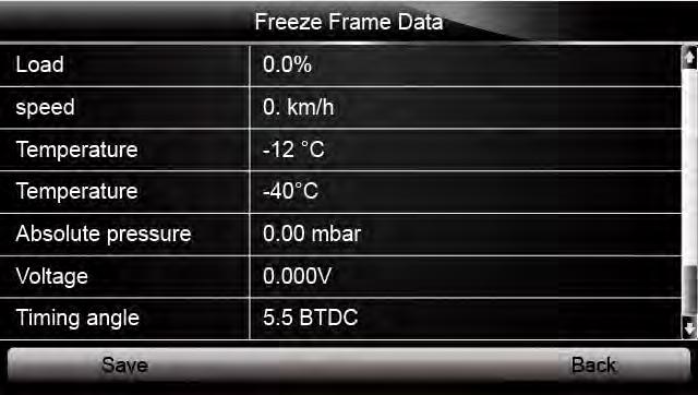 If no freeze frame detected, the message No freeze frame data stored! is displayed. Figure 5-19 Sample Freeze Data Screen 3. Press function key Save to store freeze frame information.