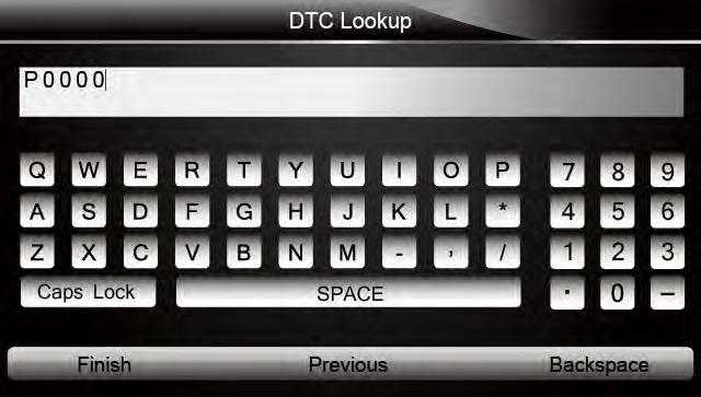 3. Enter a valid code number and press the function key Finish. Figure 5-40 Sample DTC Lookup Screen 4. A screen with code number and its definition displays.