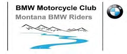 CLUB CHARTER MEMBERSHIPS : BMWMOA #155 AMA #6830 NEXT MEETING LAKESIDE TAMARACK BREWERY SATURDAY, JANUARY 19 1:00 PM -HOME OF THE NEXT BEST RIDE- PRESIDENT'S CORNER A s my favorite motorcycle author,