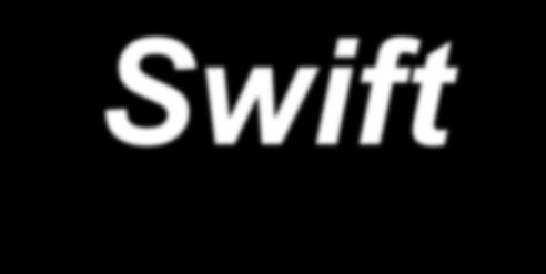 Swift Service Characteristics Swift runs 7