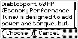 it in its memory: When you select the Performance Tune item from the main menu of the Predator, a disclaimer will be shown: Select desired tune to install.