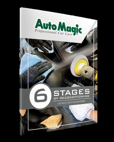 Request The 6 Stages of Reconditioning brochure and get the most out of your Auto Magic products.