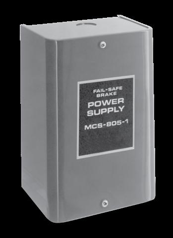 MCS-805-1/MCS-805-2 Power Supply The DC voltage required to release the Warner Electric ER-1225 Brake is supplied by the MCS-805-1 or MCS-805-2 Power Supply.