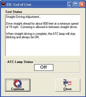 NOTE: In some applications, you may have preset steering ratios and a message box will appear indicating the calibration procedure is complete. In this case, click Close and cycle the ignition.