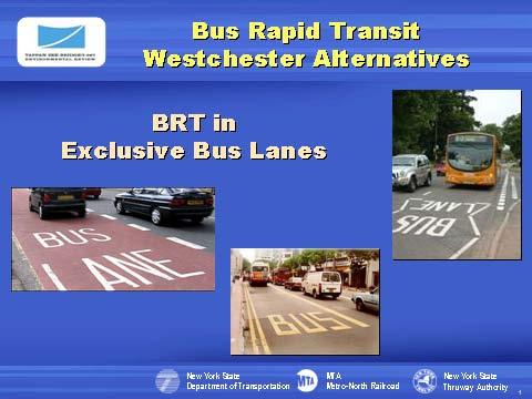 Slide 54 BRT in most areas operates in